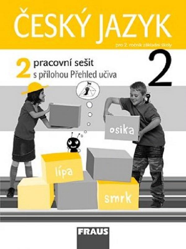 2.ročník Český jazyk Pracovní sešit 2 s přílohou Přehled učiva