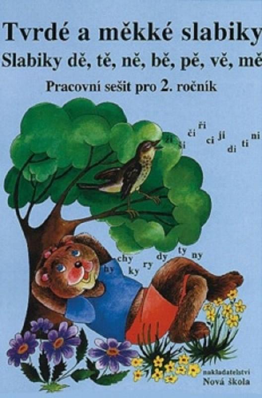 u-Čj 2.r.nš Tvrdé a měkké slabiky PS