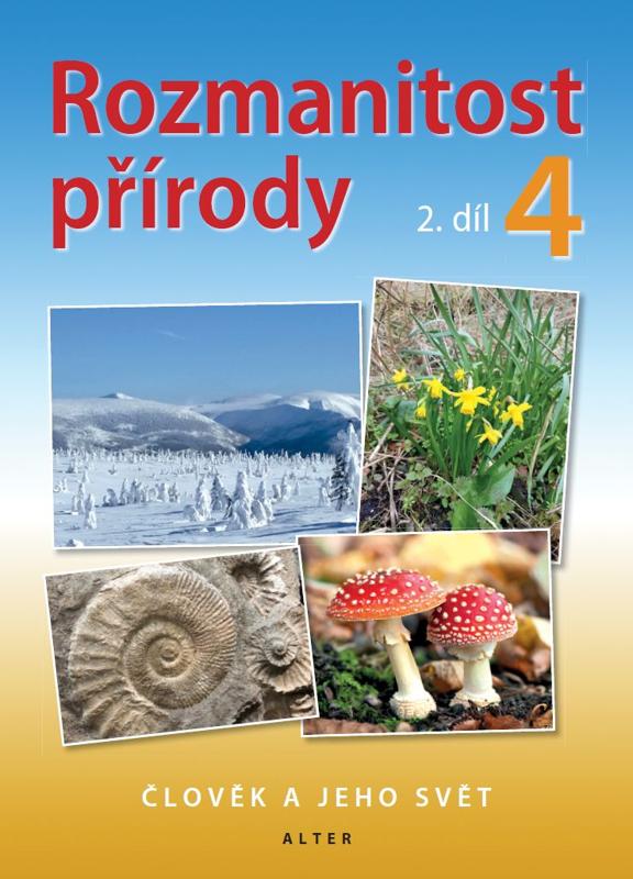 u-Přírodověda 4.r.Alter Rozmanitost přírody 4/2 uč. Nová
